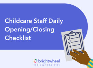 Childcare Staff Opening Closing Checklist